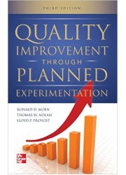 Quality Improvement Through Planned Experimentation, 3rd Edition